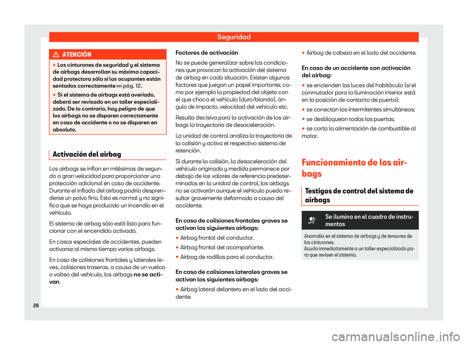 Seat Alhambra 2020  Manual de instrucciones (in Spanish) Seguridad
ATENCI