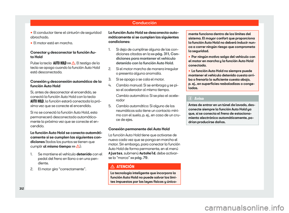 Seat Alhambra 2020  Manual de instrucciones (in Spanish) Conducción
