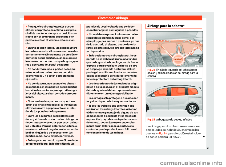Seat Alhambra 2020  Manual de instrucciones (in Spanish) Sistema de airbags

