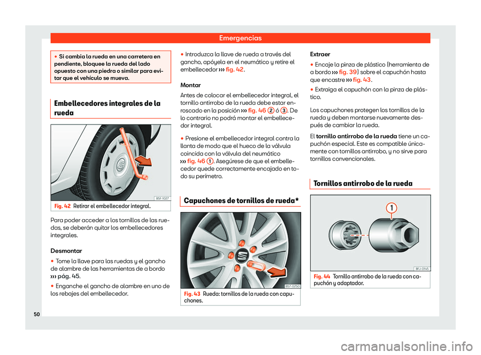 Seat Alhambra 2020  Manual de instrucciones (in Spanish) Emergencias
