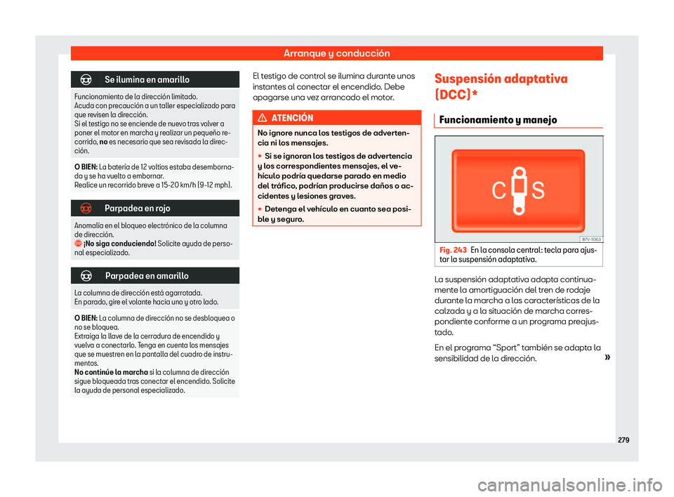 Seat Alhambra 2019  Manual de instrucciones (in Spanish) Arranque y conducci