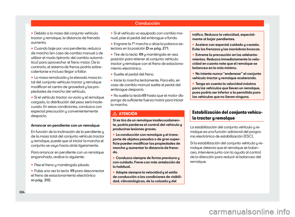 Seat Alhambra 2019  Manual de instrucciones (in Spanish) Conducci