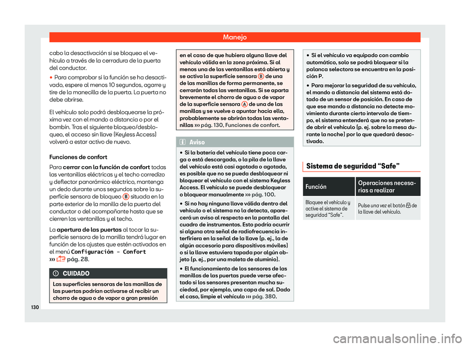 Seat Alhambra 2018  Manual de instrucciones (in Spanish) Manejo
cabo la desactivaci