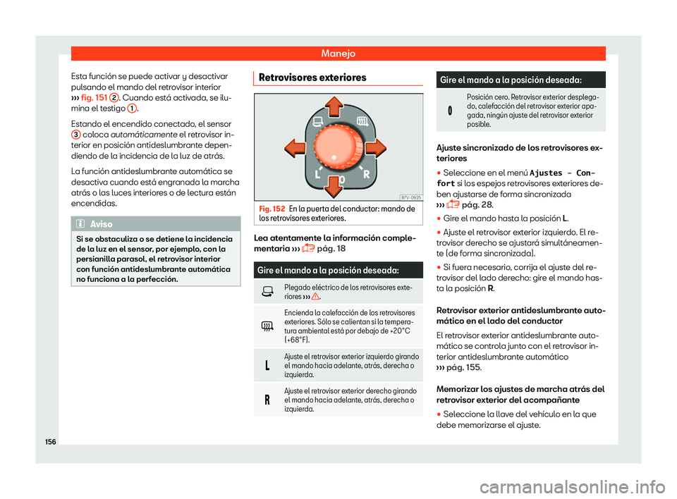 Seat Alhambra 2018  Manual de instrucciones (in Spanish) Manejo
Esta funci