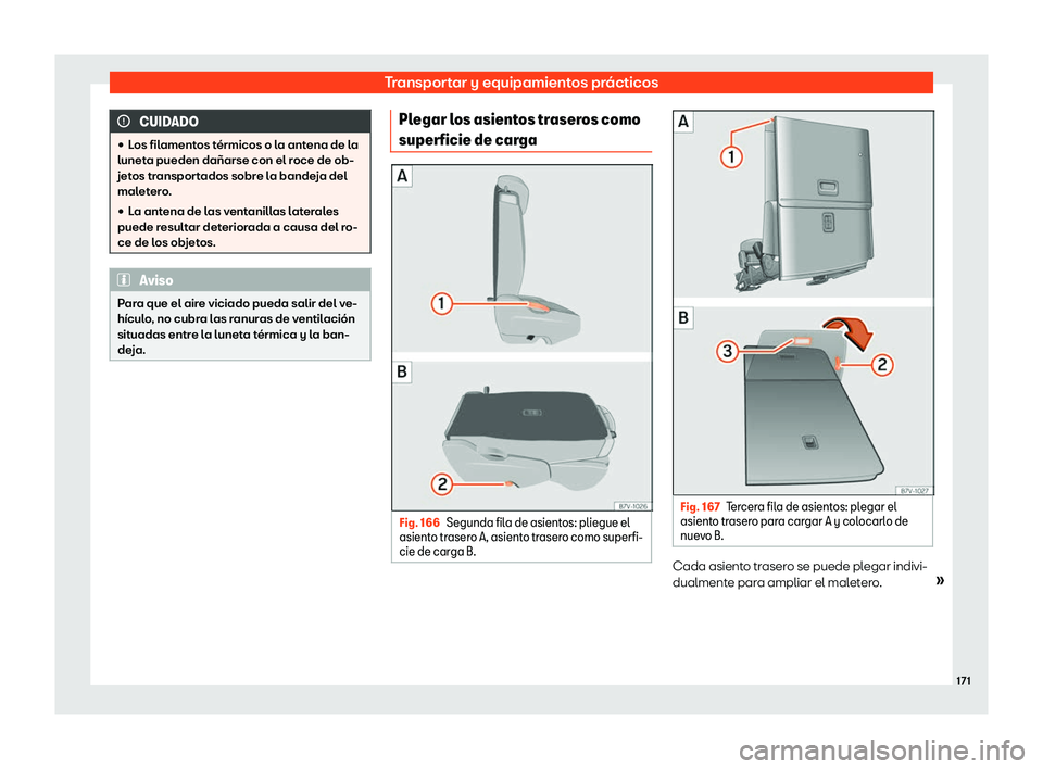 Seat Alhambra 2018  Manual de instrucciones (in Spanish) Transportar y equipamientos pr