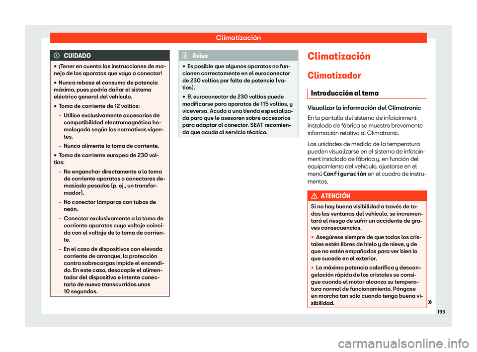 Seat Alhambra 2018  Manual de instrucciones (in Spanish) Climatizaci