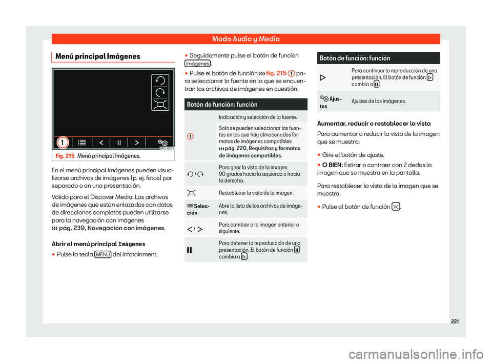 Seat Alhambra 2018  Manual de instrucciones (in Spanish) Modo Audio y Media
Men