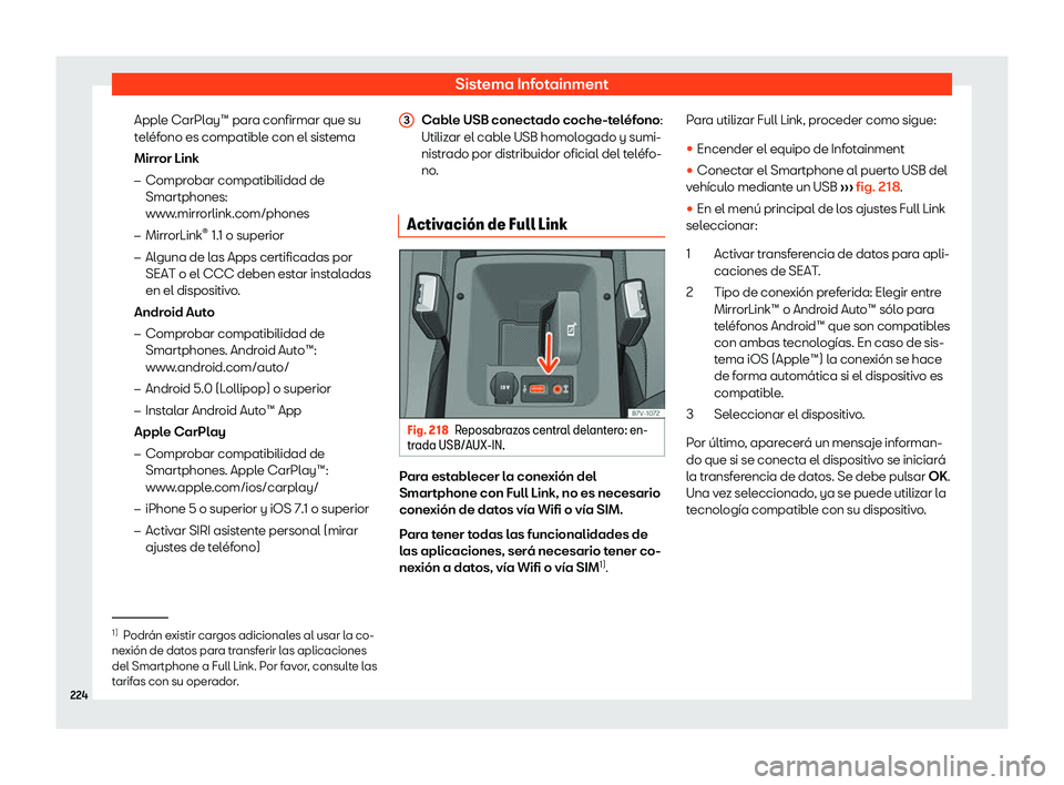 Seat Alhambra 2018  Manual de instrucciones (in Spanish) Sistema Infotainment
Apple CarPlay