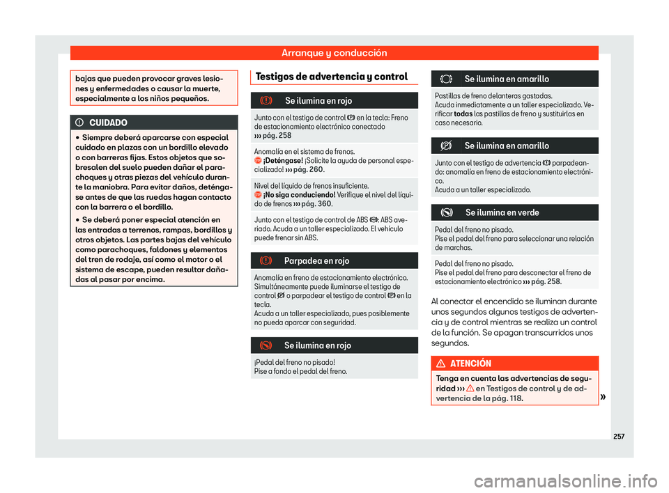 Seat Alhambra 2018 Manual de instrucciones (in Spanish) Arranque y conducci Seat Alhambra 2018 Manual de instrucciones (in Spanish) Arranque y conducci