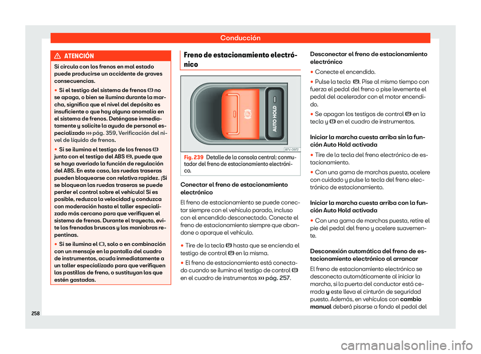 Seat Alhambra 2018 Manual de instrucciones (in Spanish) Conducci Seat Alhambra 2018 Manual de instrucciones (in Spanish) Conducci