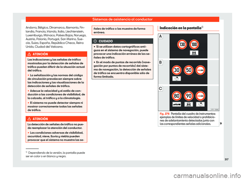 Seat Alhambra 2018  Manual de instrucciones (in Spanish) Sistemas de asistencia al conductor
Andorra, B