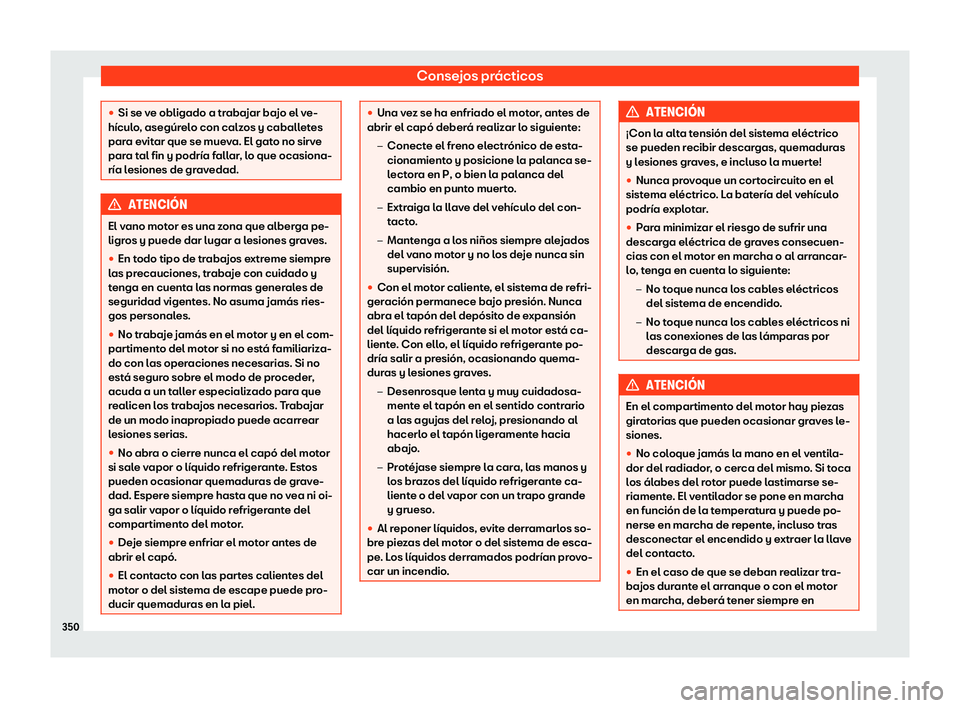 Seat Alhambra 2018 Manual de instrucciones (in Spanish) Consejos pr Seat Alhambra 2018 Manual de instrucciones (in Spanish) Consejos pr