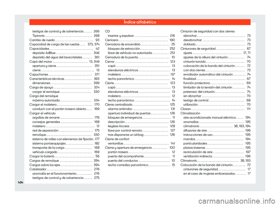 Seat Alhambra 2018 Manual de instrucciones (in Spanish) Seat Alhambra 2018 Manual de instrucciones (in Spanish)