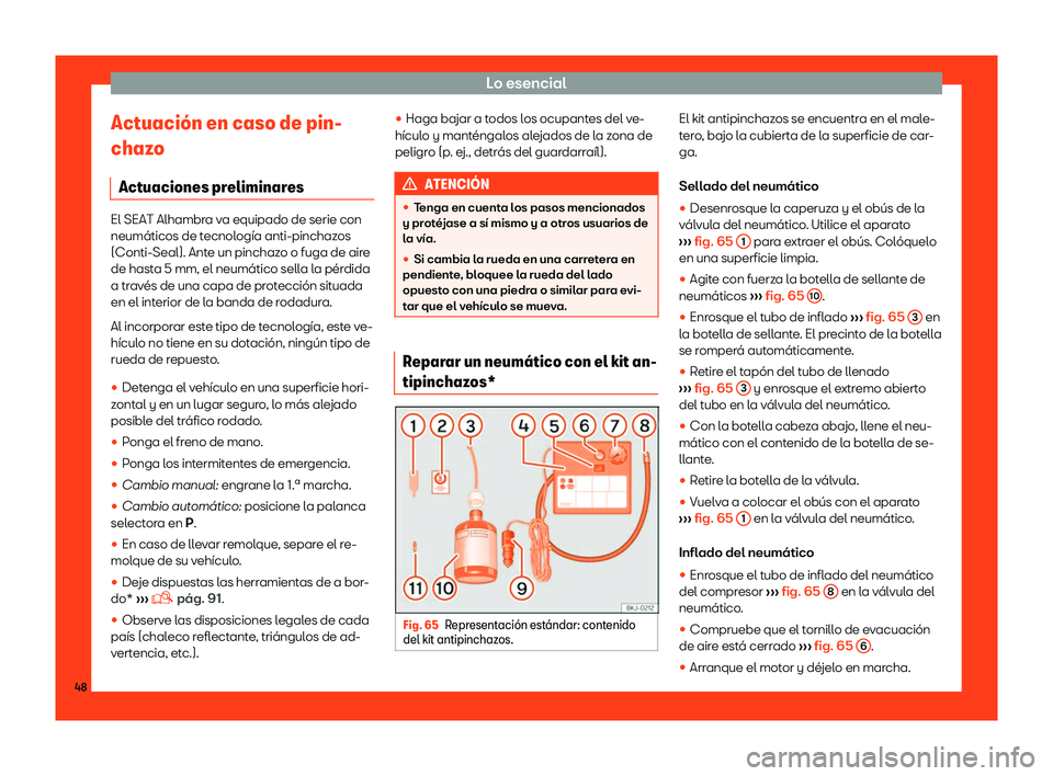 Seat Alhambra 2018  Manual de instrucciones (in Spanish) Lo esencial
Actuaci