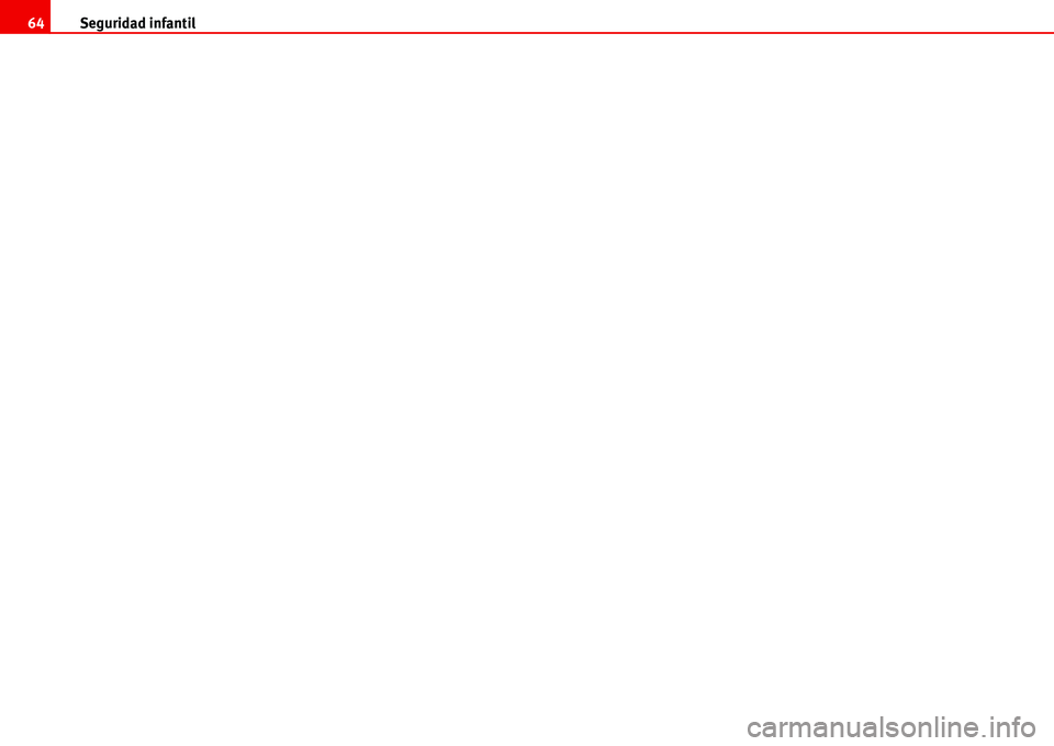 Seat Alhambra 2006  Manual de instrucciones (in Spanish) Seguridad infantil 64 