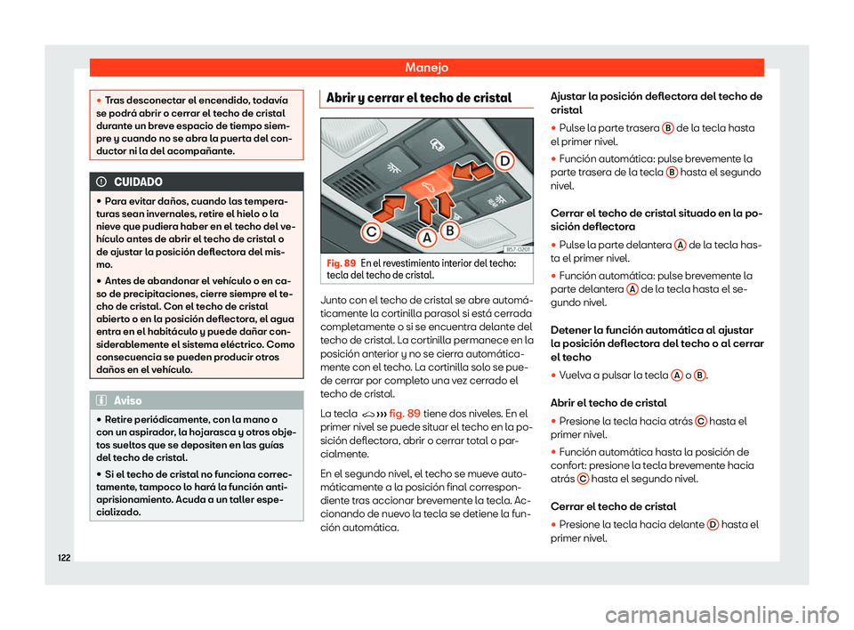 Seat Tarraco 2020  Manual de instrucciones (in Spanish) Manejo
