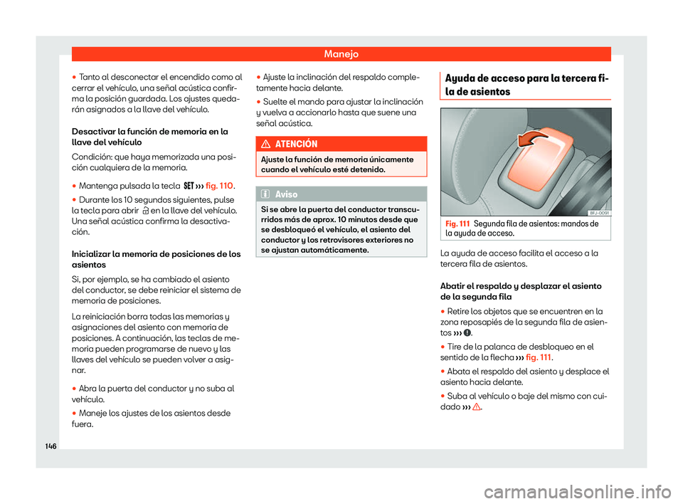 Seat Tarraco 2020  Manual de instrucciones (in Spanish) Manejo
