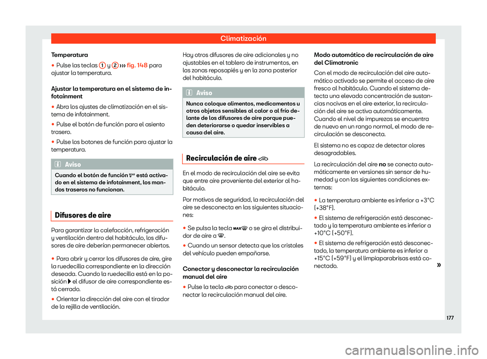 Seat Tarraco 2020  Manual de instrucciones (in Spanish) Climatización
Temperatura
