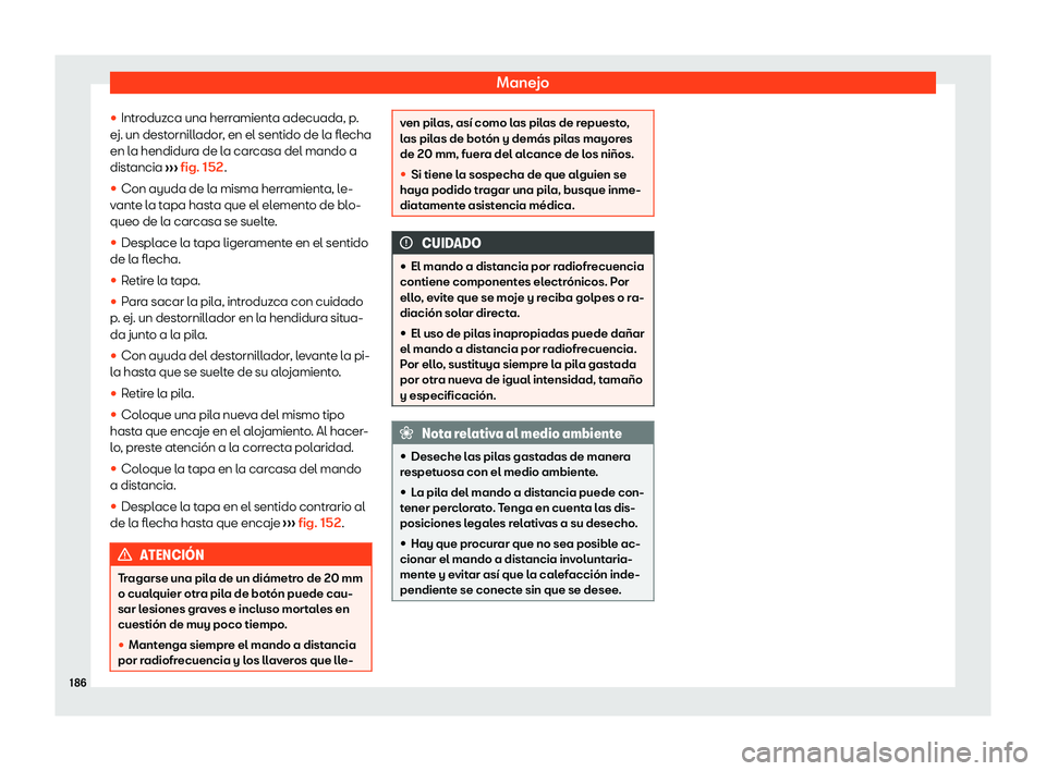 Seat Tarraco 2020  Manual de instrucciones (in Spanish) Manejo
