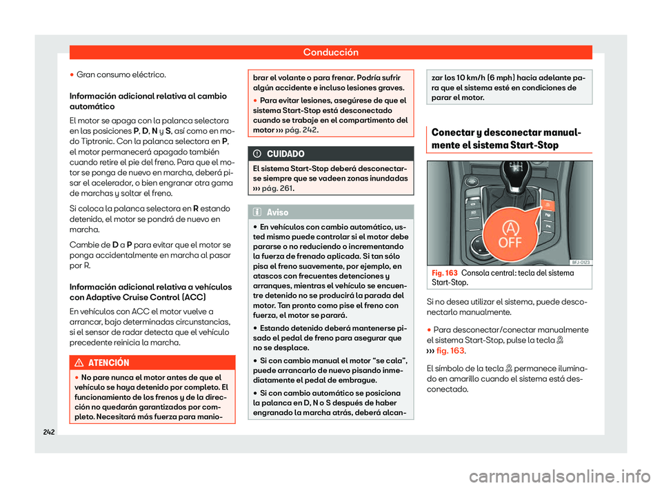 Seat Tarraco 2020  Manual de instrucciones (in Spanish) Conducción
