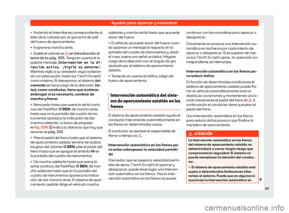 Seat Tarraco 2020  Manual de instrucciones (in Spanish) Ayudas para aparcar y maniobrar
