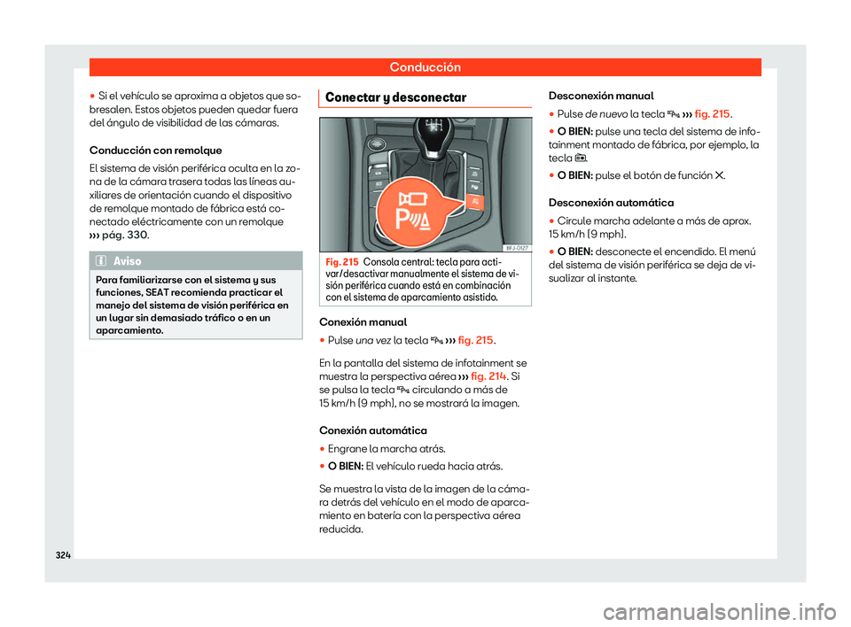 Seat Tarraco 2020  Manual de instrucciones (in Spanish) Conducción
