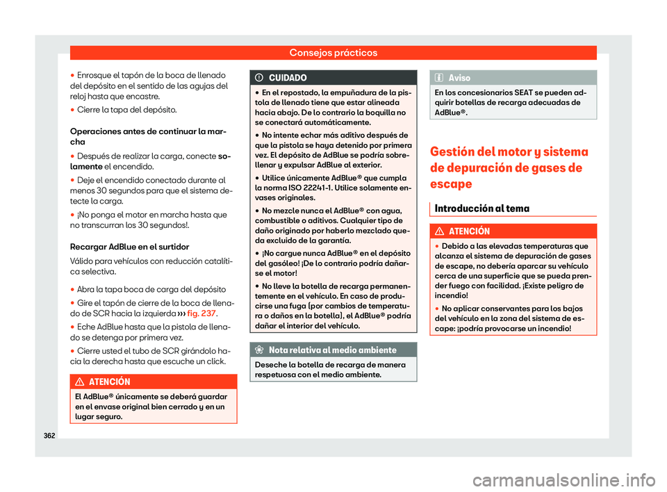 Seat Tarraco 2020  Manual de instrucciones (in Spanish) Consejos prácticos

