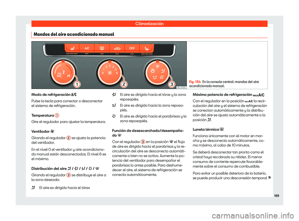 Seat Tarraco 2019  Manual de instrucciones (in Spanish) Climatizaci