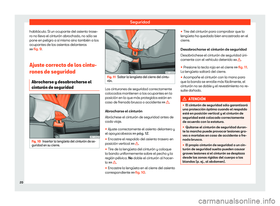 Seat Tarraco 2019  Manual de instrucciones (in Spanish) Seguridad
habit