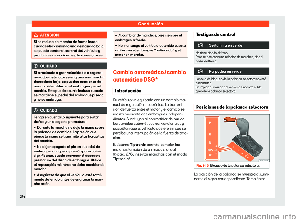 Seat Tarraco 2019 Manual de instrucciones (in Spanish) Conducci Seat Tarraco 2019 Manual de instrucciones (in Spanish) Conducci