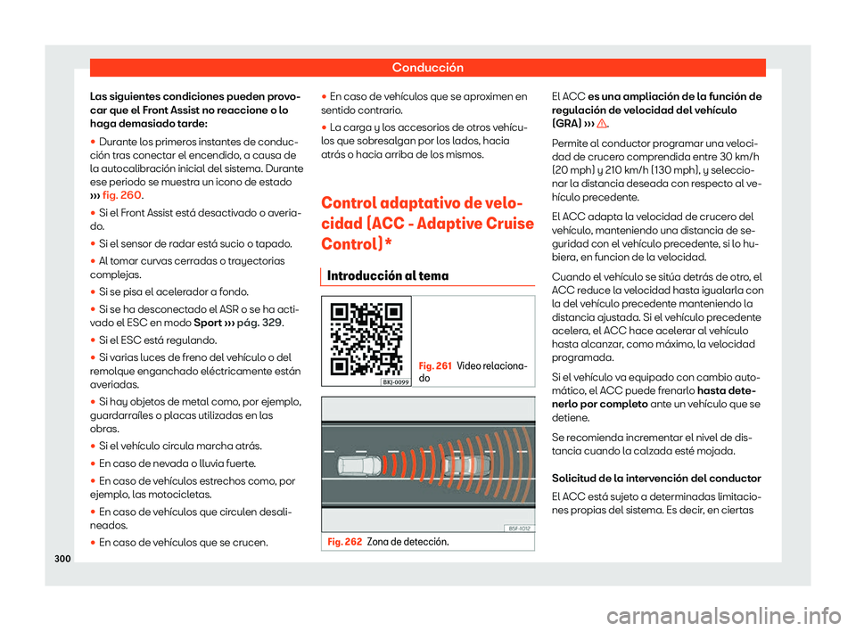 Seat Tarraco 2019  Manual de instrucciones (in Spanish) Conducci