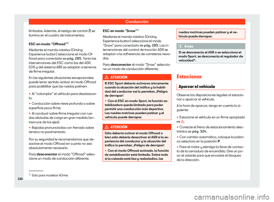 Seat Tarraco 2019  Manual de instrucciones (in Spanish) Conducci