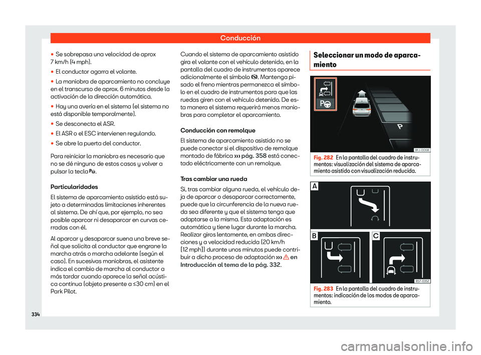 Seat Tarraco 2019  Manual de instrucciones (in Spanish) Conducci
