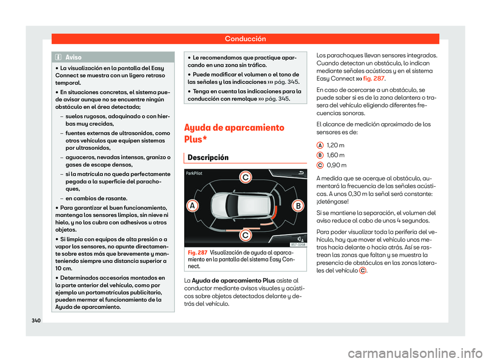 Seat Tarraco 2019 Manual de instrucciones (in Spanish) Conducci Seat Tarraco 2019 Manual de instrucciones (in Spanish) Conducci