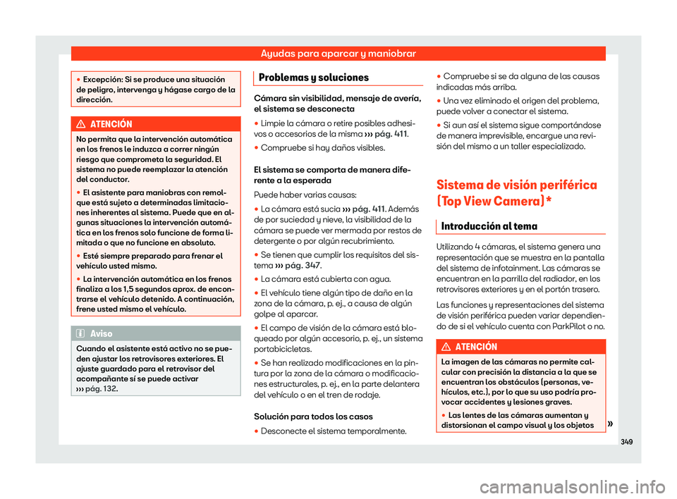 Seat Tarraco 2019  Manual de instrucciones (in Spanish) Ayudas para aparcar y maniobrar

