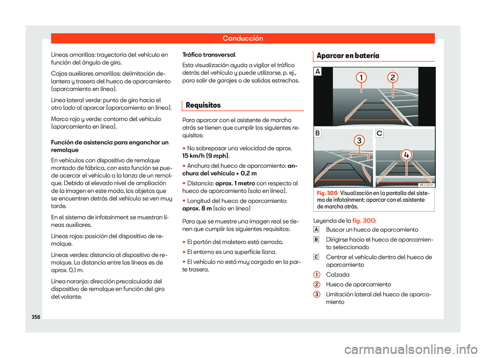 Seat Tarraco 2019  Manual de instrucciones (in Spanish) Conducci