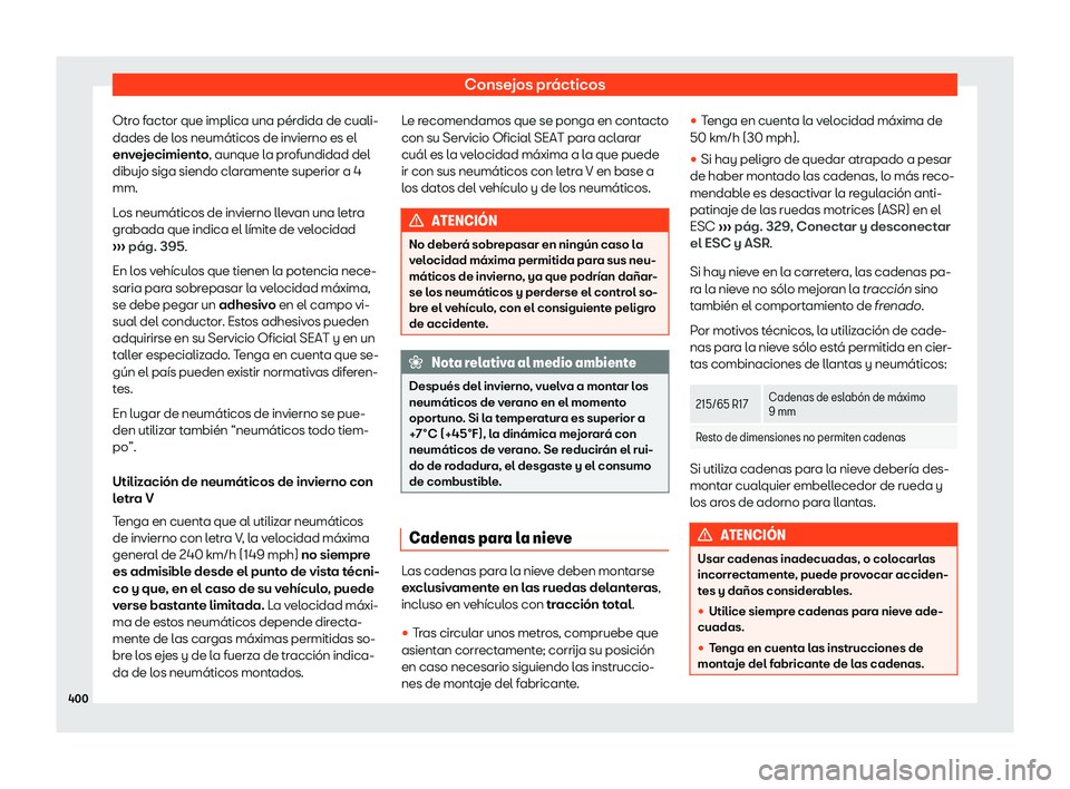 Seat Tarraco 2019  Manual de instrucciones (in Spanish) Consejos pr
