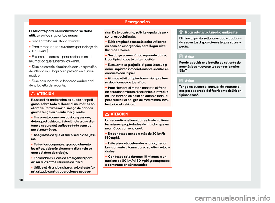 Seat Tarraco 2019  Manual de instrucciones (in Spanish) Emergencias
El sellante para neum