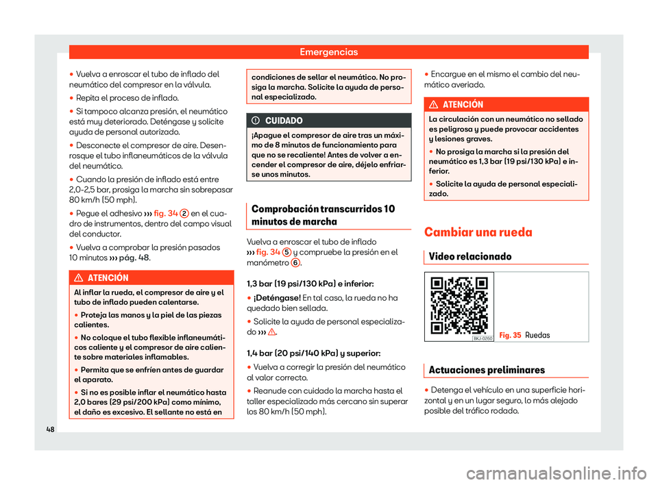 Seat Tarraco 2019  Manual de instrucciones (in Spanish) Emergencias
