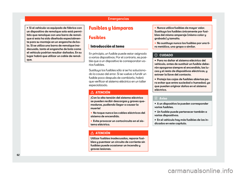 Seat Tarraco 2019  Manual de instrucciones (in Spanish) Emergencias

