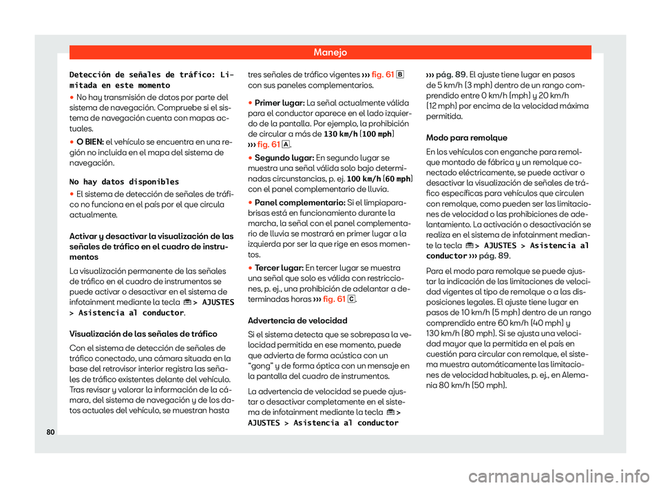 Seat Tarraco 2019  Manual de instrucciones (in Spanish) Manejo
�D�e�t�e�c�c�i�