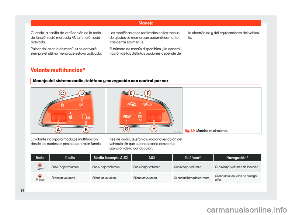 Seat Tarraco 2019 Manual de instrucciones (in Spanish) Manejo
Cuando la casilla de verificaci Seat Tarraco 2019 Manual de instrucciones (in Spanish) Manejo
Cuando la casilla de verificaci