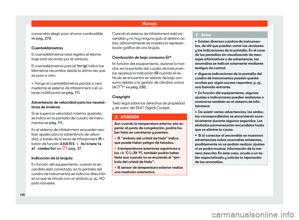 Seat Tarraco 2018  Manual de instrucciones (in Spanish) Manejo
convendr