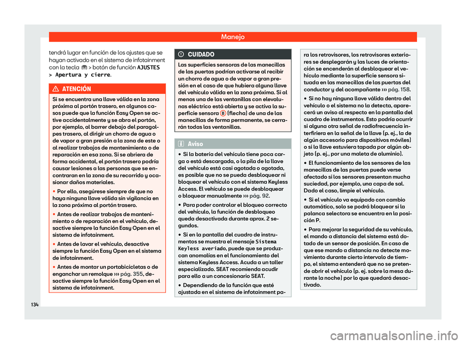 Seat Tarraco 2018  Manual de instrucciones (in Spanish) Manejo
tendr