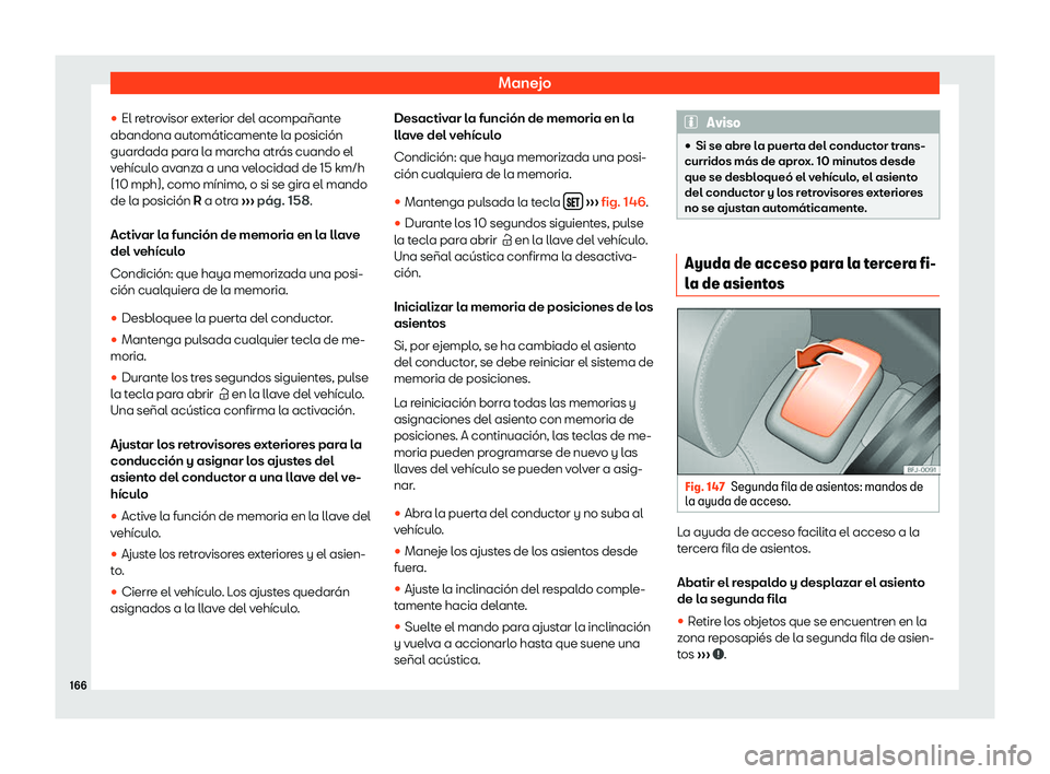 Seat Tarraco 2018  Manual de instrucciones (in Spanish) Manejo
