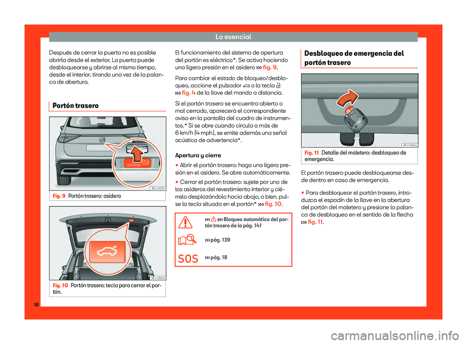 Seat Tarraco 2018  Manual de instrucciones (in Spanish) Lo esencial
Despu