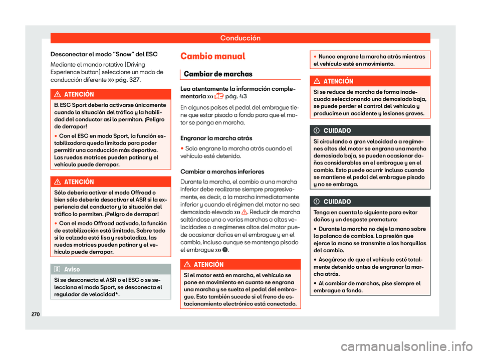 Seat Tarraco 2018  Manual de instrucciones (in Spanish) Conducci