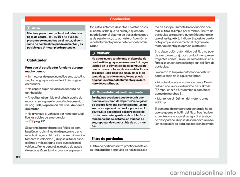 Seat Tarraco 2018  Manual de instrucciones (in Spanish) Conducci