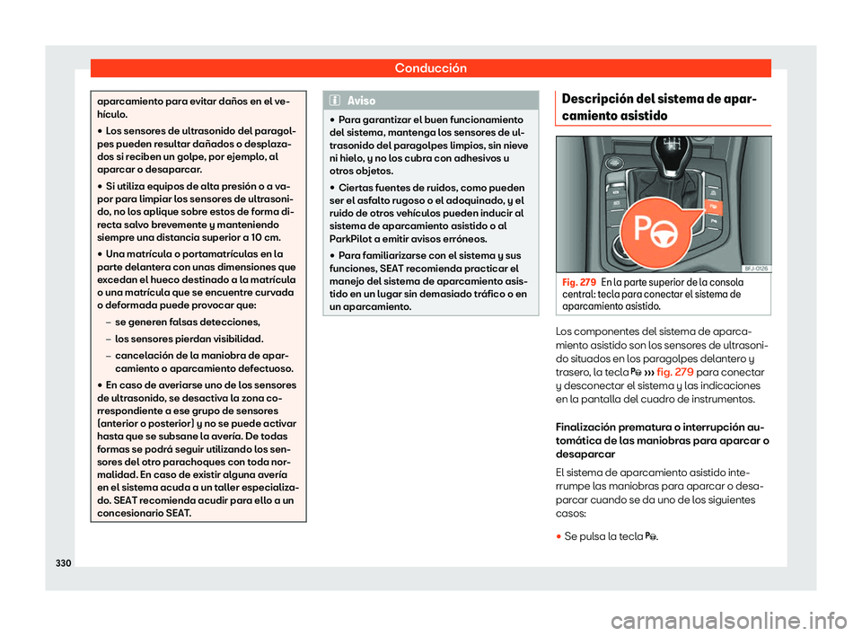 Seat Tarraco 2018  Manual de instrucciones (in Spanish) Conducci