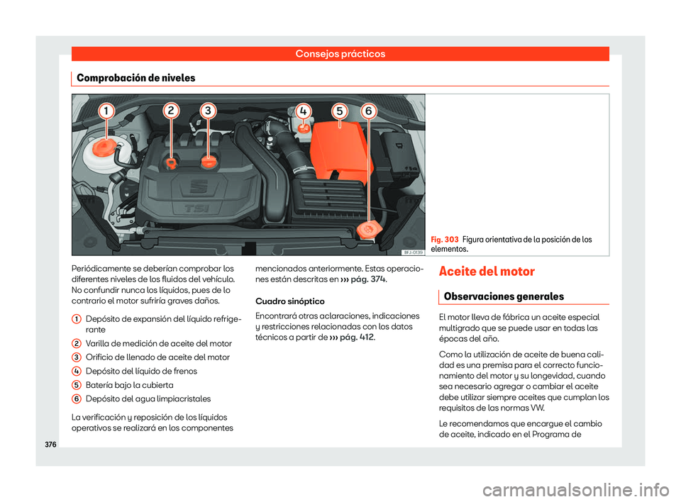 Seat Tarraco 2018 Manual de instrucciones (in Spanish) Consejos pr Seat Tarraco 2018 Manual de instrucciones (in Spanish) Consejos pr